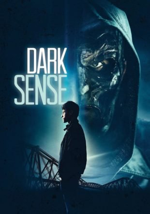 Dark Sense 2019 English 480p [298MB] 720p [388MB] Google Drive Link