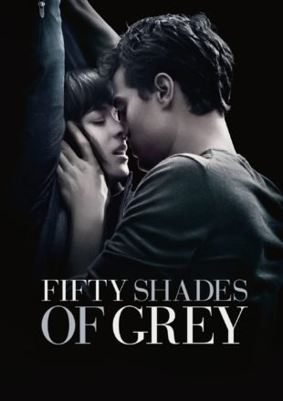 18+ Fifty Shades of Grey 2015 Hindi Dubbed 480p 720p 1080p HDRip