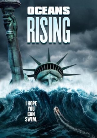 Oceans Rising 2017 Dual Audio Hindi-English 480p 720p Bluray