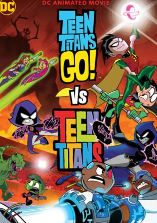 Teen Titans Go! Vs. Teen Titans 2019 English 720p 1080p WebRip