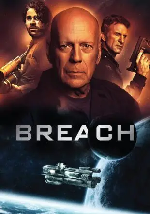 Breach 2020 English 480p [462MB] 720p [880MB] 1080p [1.5GB] WebRip