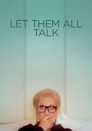 Let Them All Talk 2020 English 480p [442MB] 720p [1GB] 1080p [1.8GB]