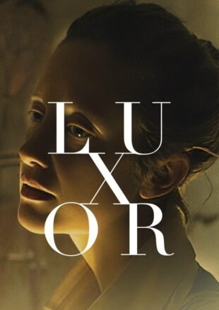 Luxor 2020 English 480p [500MB] 720p [800MB] 1080p [1.6GB] WebRip