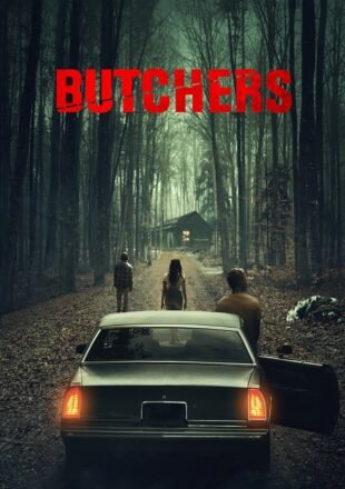 Butchers 2020 English 480p [401MB] 720p [883MB] 1080p [1.8GB]