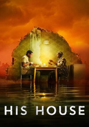 His House 2020 English 720p [835MB] 1080p [1.5GB] WebRip