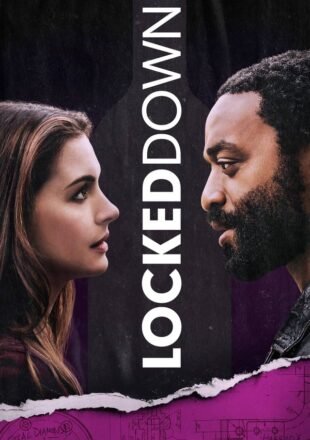 Locked Down 2021 English 480p [451MB] 720p [950MB] 1080p [2.2GB]