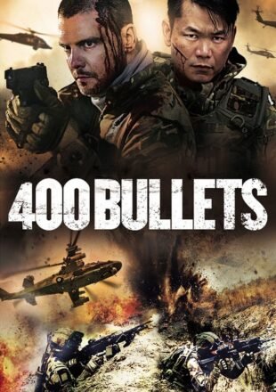 Download 400 Bullets 2021 English Full Movie 480p 720p 1080p Gdrive