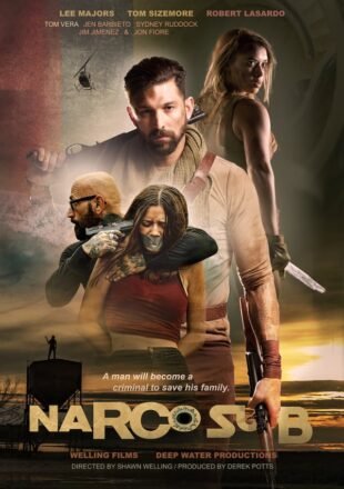 Narco Sub 2021 English Full Movie 480p 720p 1080p Gdrive Link