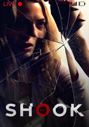 Shook 2021 English Full Movie 480p 720p 1080p Bluray Gdrive Link