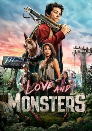 Love and Monsters 2021 English Full Movie 480p 720p 1080p