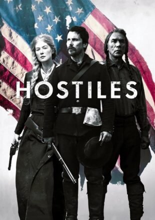 Hostiles 2017 English Full Movie 480p 720p 1080p Gdrive Link