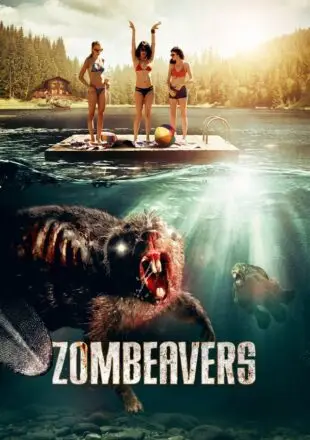 Zombeavers 2014 Dual Audio Hindi-English 480p 720p 1080p