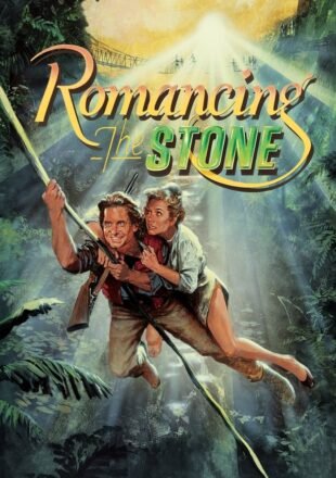 Romancing the Stone 1984 Dual Audio Hindi-English 480p 720p 1080p