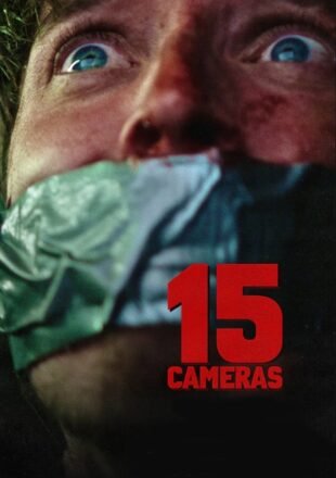 15 Cameras 2023 English With Subtitle 480p 720p 1080p