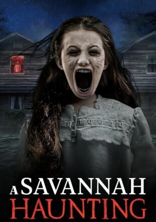 A Savannah Haunting 2021 Dual Audio Hindi-English 480p 720p 1080p