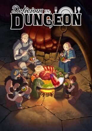 Delicious in Dungeon Season 1 Dual Audio Hindi-English S01E09 Added