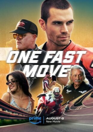 One Fast Move 2024 Dual Audio Hindi-English 480p 720p 1080p