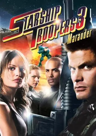 Starship Troopers 3: Marauder 2008 Dual Audio Hindi-English 480p 720p 1080p