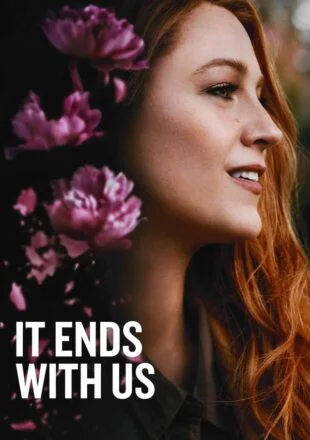 It Ends with Us 2024 Dual Audio Hindi-English 480p 720p 1080p