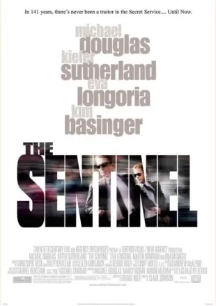 The Sentinel 2006 Dual Audio Hindi-English 480p 720p 1080p